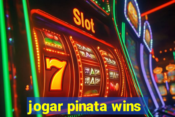 jogar pinata wins